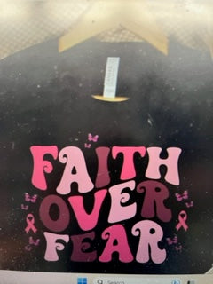 FAITH OVER FEAR